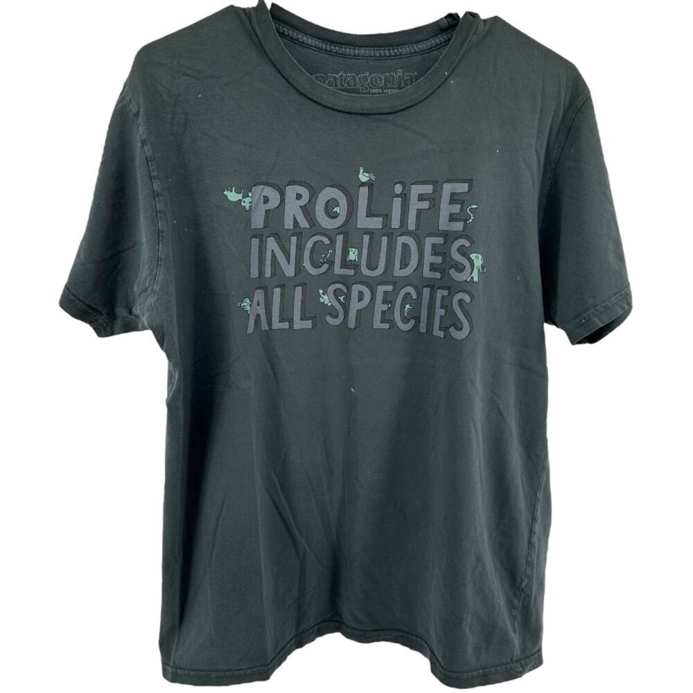 Patagonia Graphic Tee T Shirt Pro Life Includes All Species 100% Cotton Green S